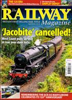 Railway Magazine Issue APR 24
