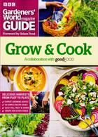 Gardeners World Guide Magazine Issue GROW&COOK
