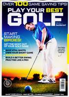 Play Your Best Golf Magazine Issue ONE SHOT