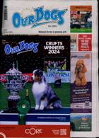 Our Dogs Magazine Issue 19/04/2024
