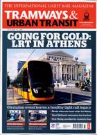 Tramways And Urban Transit Magazine Issue JUL 25