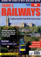 Todays Railways Uk Magazine Issue MAY 25