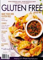 Gluten Free & More Magazine Issue MAY/JUN24