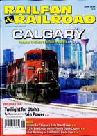 Railfan & Railroad Magazine Issue JUN 25