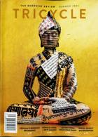 Tricycle Buddhist Magazine Issue SUM 25