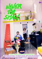 Never Too Small Magazine Issue N4