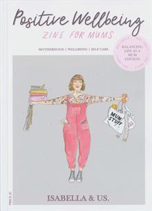 Positive Wellbeing Magazine  Order Online