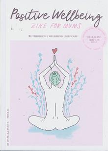 Positive Wellbeing Magazine  Order Online