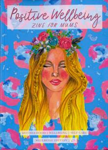 Positive Wellbeing Magazine  Order Online