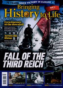 Bringing History To Life Magazine  Order Online
