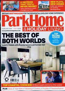 Park Home & Holiday Caravan Magazine FEB 22 Order Online