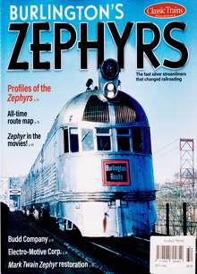 Classic Trains Magazine ZEPHYRS Order Online