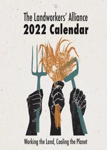The Landworkers Alliance Calendar  Magazine LWA Calender Order Online