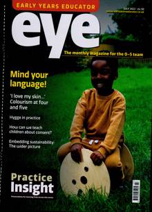 Early Years Educator Magazine Issue JUL 22