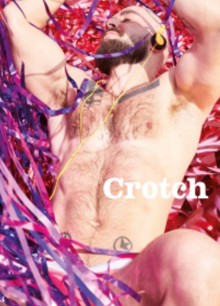 Crotch 2 Francois Ltd Edition Cover Magazine Issue 2 LTD ED FRANCOIS