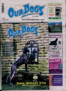 writing magazine latest issue Our Dogs Magazine 03/03/2023 Order Online