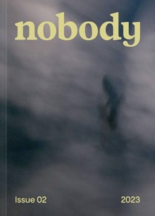 Nobody Magazine Issue Issue 2