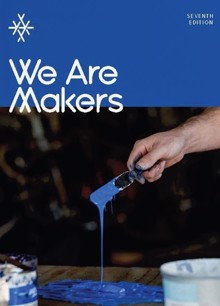 We Are Makers Magazine Edition 7 Order Online