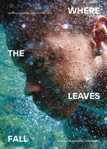 Where The Leaves Fall Magazine  Order Online