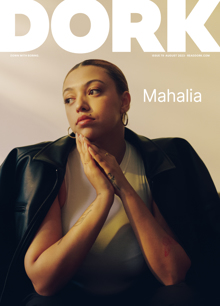 Dork Aug 23 - Mahalia Magazine Issue Mahalia