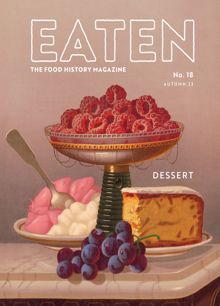 Eaten Magazine 18: Dessert Order Online