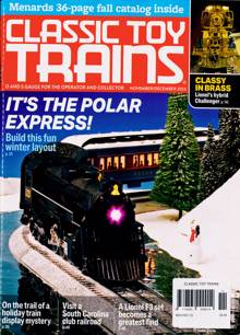 Classic Toy Trains Magazine Issue NOV-DEC