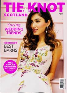 Tie The Knot Scotland Magazine APR-MAY Order Online