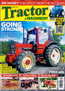 Tractor And Machinery Magazine MAR 24 Order Online