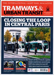 Tramways And Urban Transit Magazine Issue JUN 24