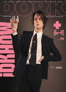 Dork Mar 24 - Idkhow Cover Magazine Issue IDKHOW 
