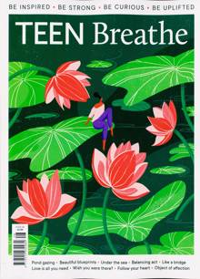 Teen Breathe Magazine Issue NO 48
