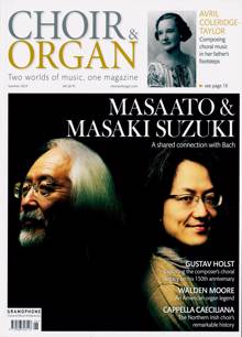 Choir & Organ Magazine Magazine Issue SUMMER