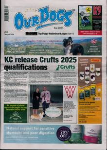 Our Dogs Magazine 26/04/2024 Order Online