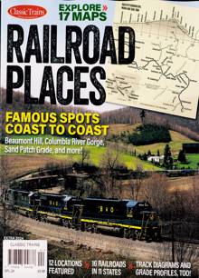 Classic Trains Magazine RR PLACES Order Online