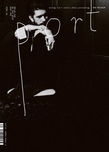Port Issue 34 - Ben Whishaw Cover Magazine Issue 34BenWhishaw