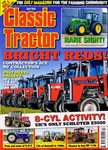 Classic Tractor Magazine Issue APR 25