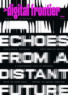 Digital Frontier Magazine Issue 4 Order Online