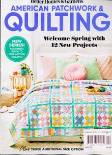 American Patchwork Quilting Magazine APR 25 Order Online