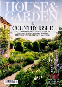 House & Garden Magazine Issue MAY 25
