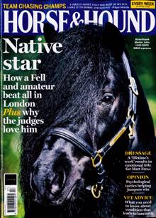 Horse And Hound Magazine 24/04/2025 Order Online