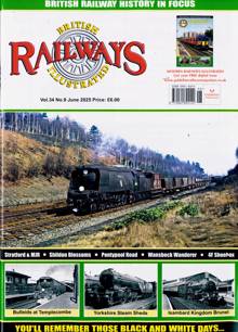 British Railways Illustrated Magazine JUN 25 Order Online