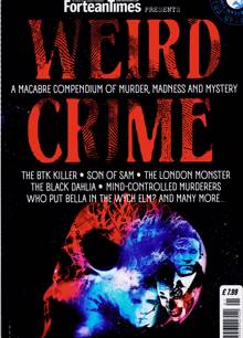 Fortean Times Presents Magazine WEIRDCRIME Order Online