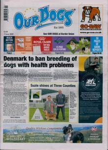 Our Dogs Magazine 13/06/2025 Order Online