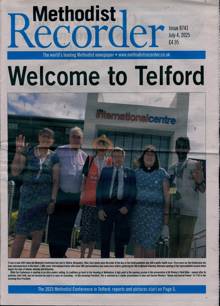 Methodist Recorder Magazine 04/07/2025 Order Online