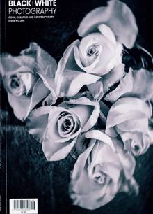 Black & White Photography Magazine NO 306 Order Online