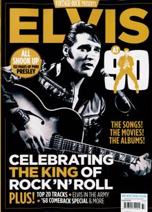 Vintage Rock Presents Magazine Issue ELVIS 90 