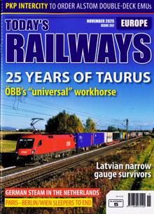 Todays Railways Europe Magazine Issue NOV 25