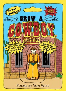 Grow A Cowboy Poetry - Chapbook Magazine GrowCowboy Order Online