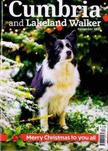 Cumbria And Lakeland Walker Magazine Issue DEC 25