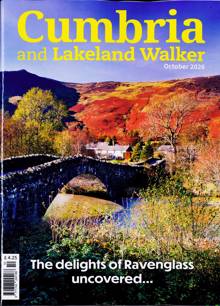 Cumbria and Lakeland Walker Magazine Issue OCT 26 